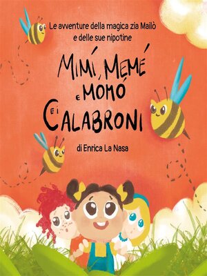 cover image of Mimì, Memè, Momò e i calabroni